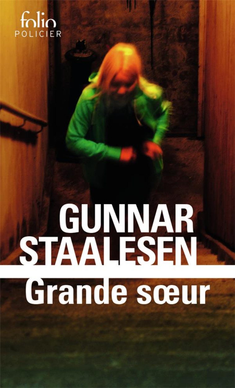 GRANDE SOEUR - GUNNAR STAALESEN - GALLIMARD