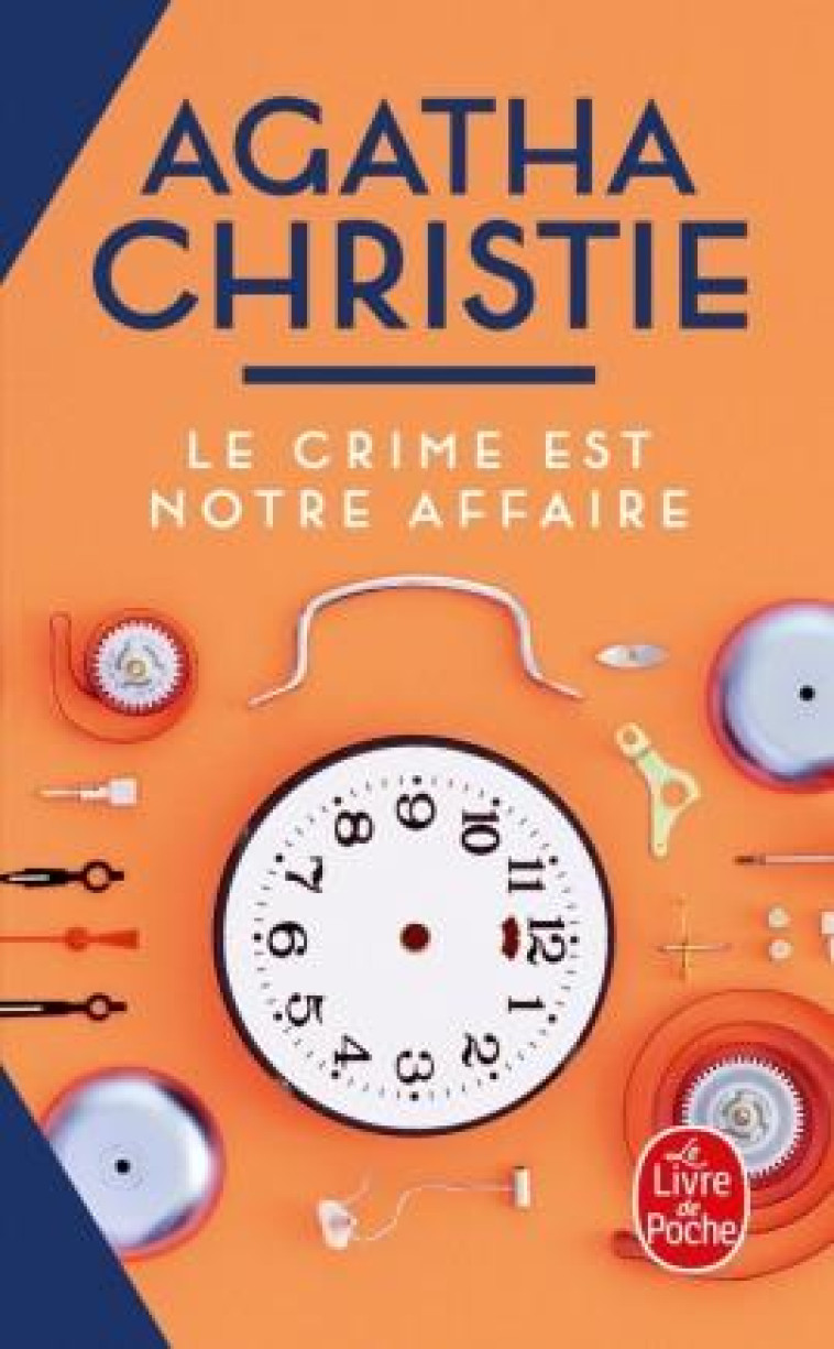 LE CRIME EST NOTRE AFFAIRE (NOUVELLE TRADUCTION REVISEE) - CHRISTIE AGATHA - NC