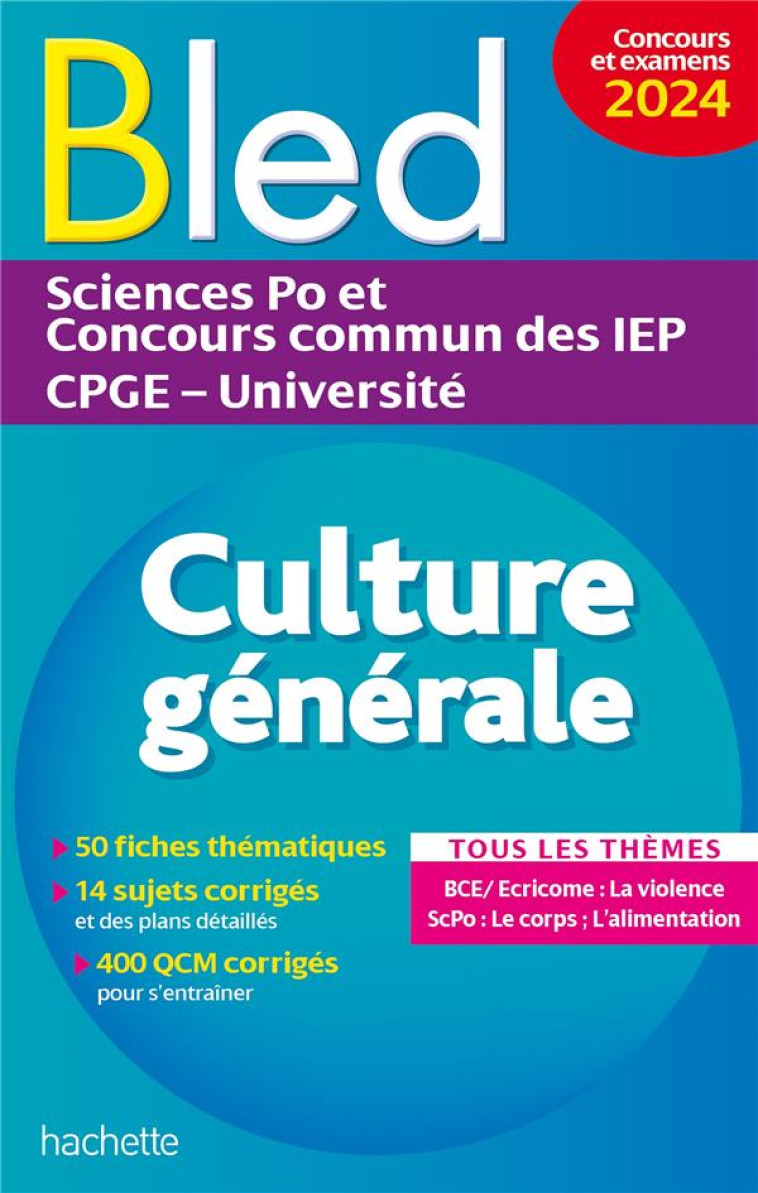 BLED SUPERIEUR CULTURE GENERALE 2024 - SOLAL/ADOUMIE/VIGNAL - HACHETTE