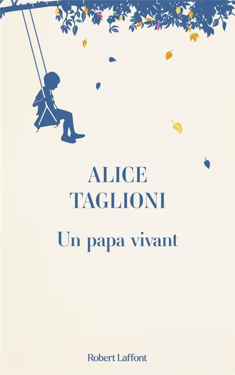 UN PAPA VIVANT - TAGLIONI - ROBERT LAFFONT