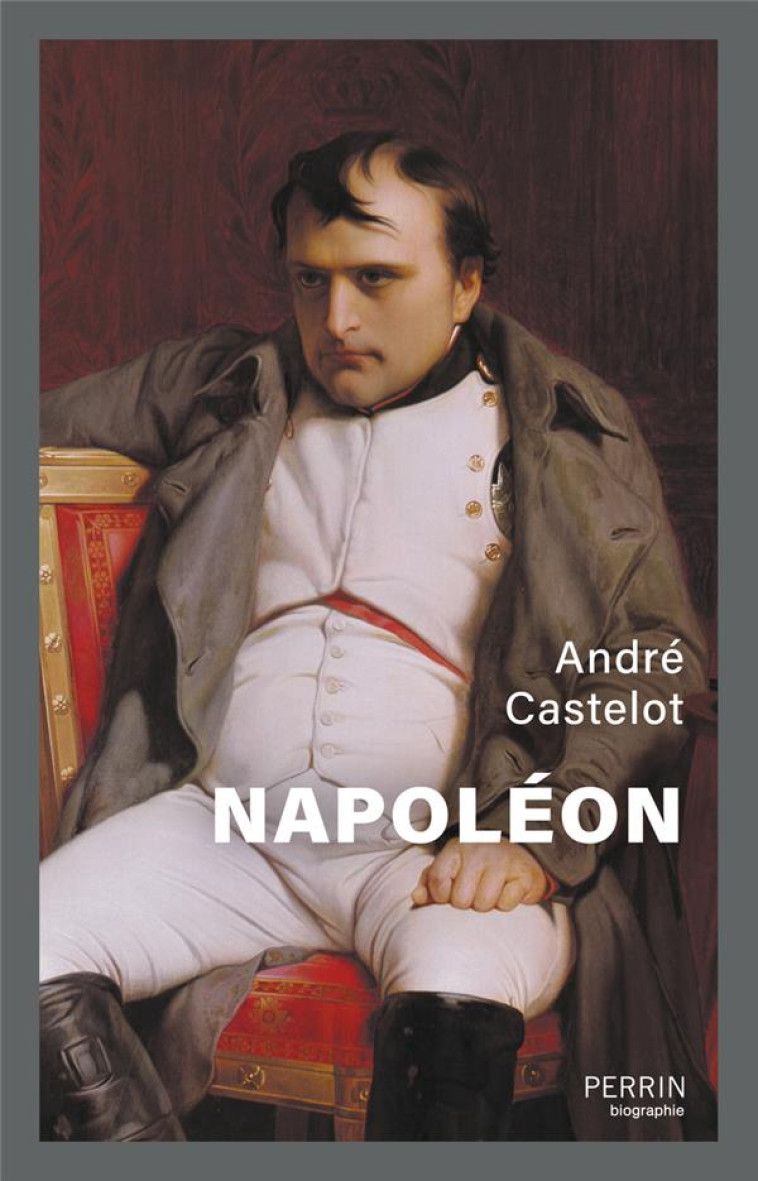 NAPOLEON - CASTELOT - PERRIN