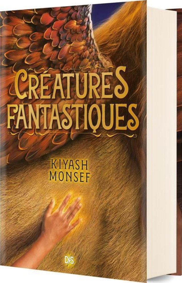 CREATURES FANTASTIQUES T01 (RELIE COLLECTOR) - MONSEF KIYASH - DE SAXUS