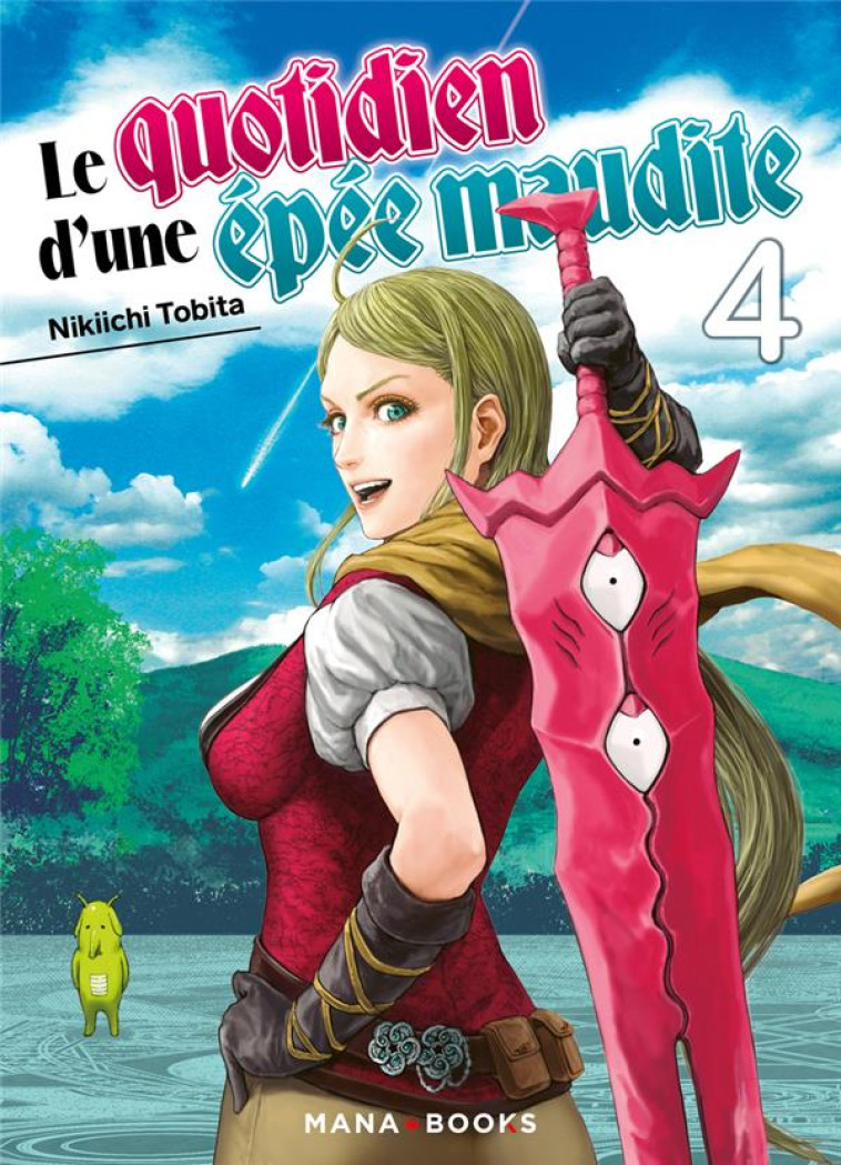 LE QUOTIDIEN D-UNE EPEE MAUDITE T04 - TOBITA NIKIICHI - MANA BOOKS