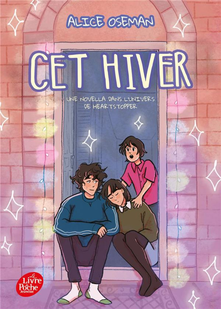 CET HIVER - UNE NOUVELLE DANS L-UNIVERS DE HEARTSTOPPER - OSEMAN ALICE - HACHETTE