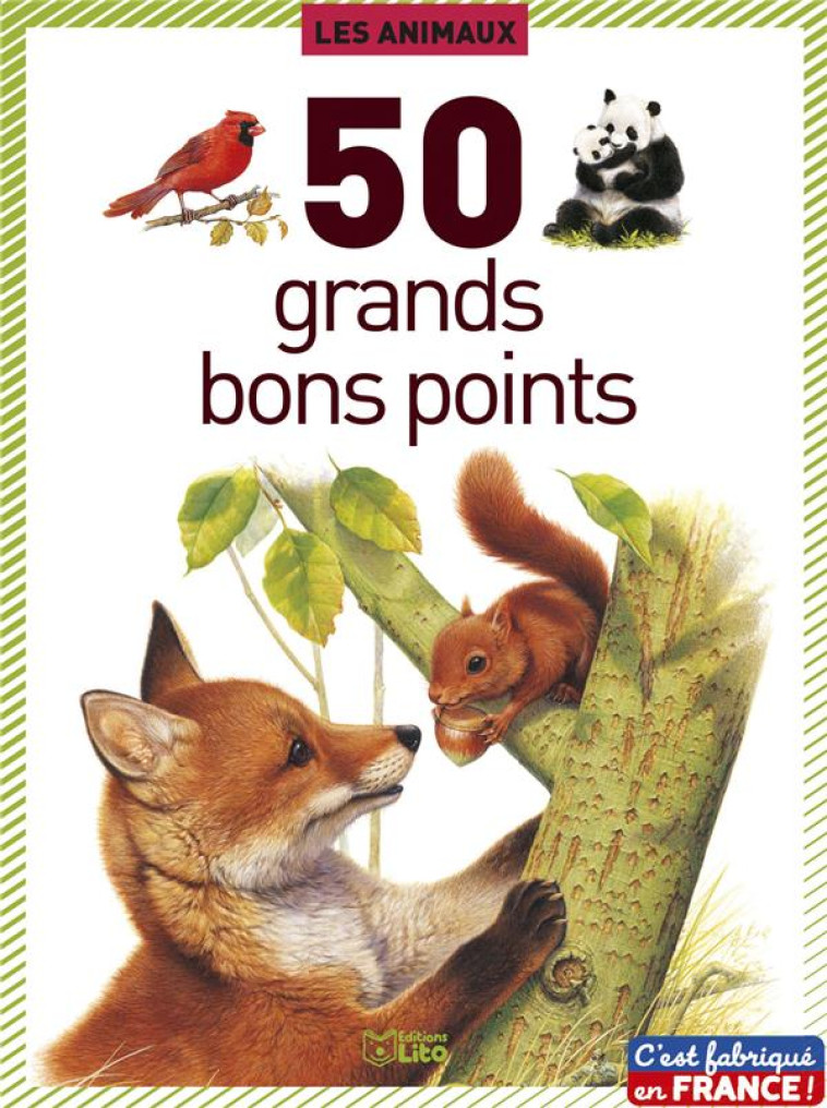 50 GRANDS BONS POINTS LES ANIMAUX - AHMED KIRAN - LITO