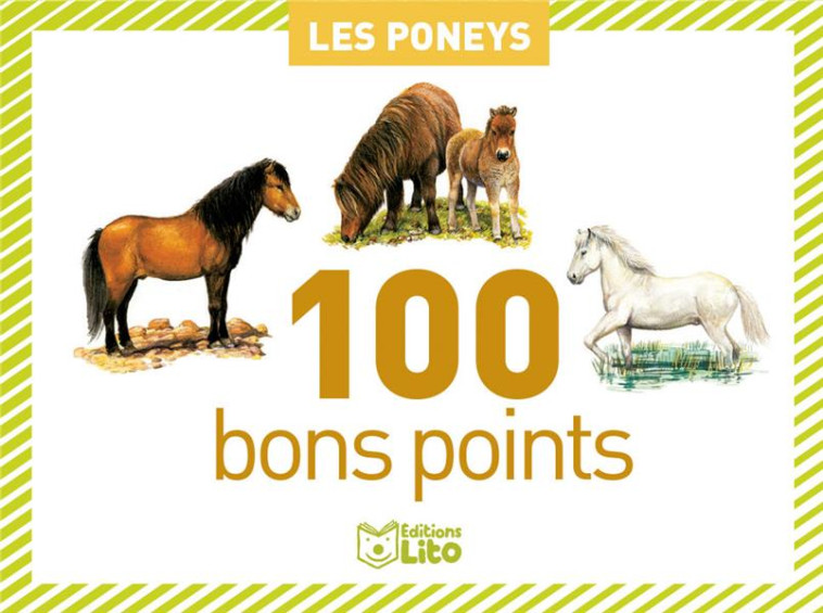 100 BONS POINTS LES PONEYS - XXX - LITO