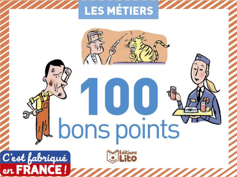 100 BONS POINTS LES METIERS - XXX - LITO