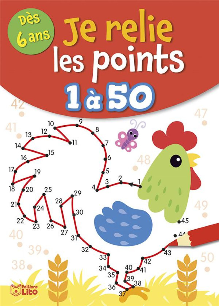 JE RELIE LES POINTS - 1 A 50 (DES 6 ANS) - FOLLIO-VREL - LITO