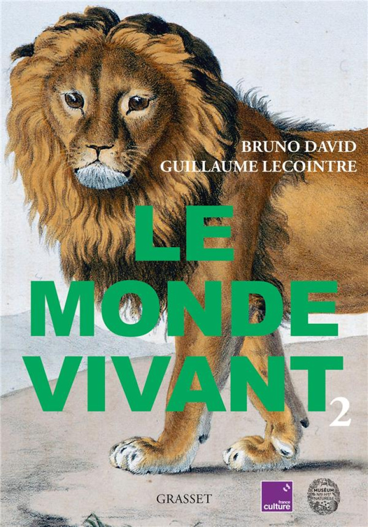 LE MONDE VIVANT T02 - DAVID/LECOINTRE - GRASSET