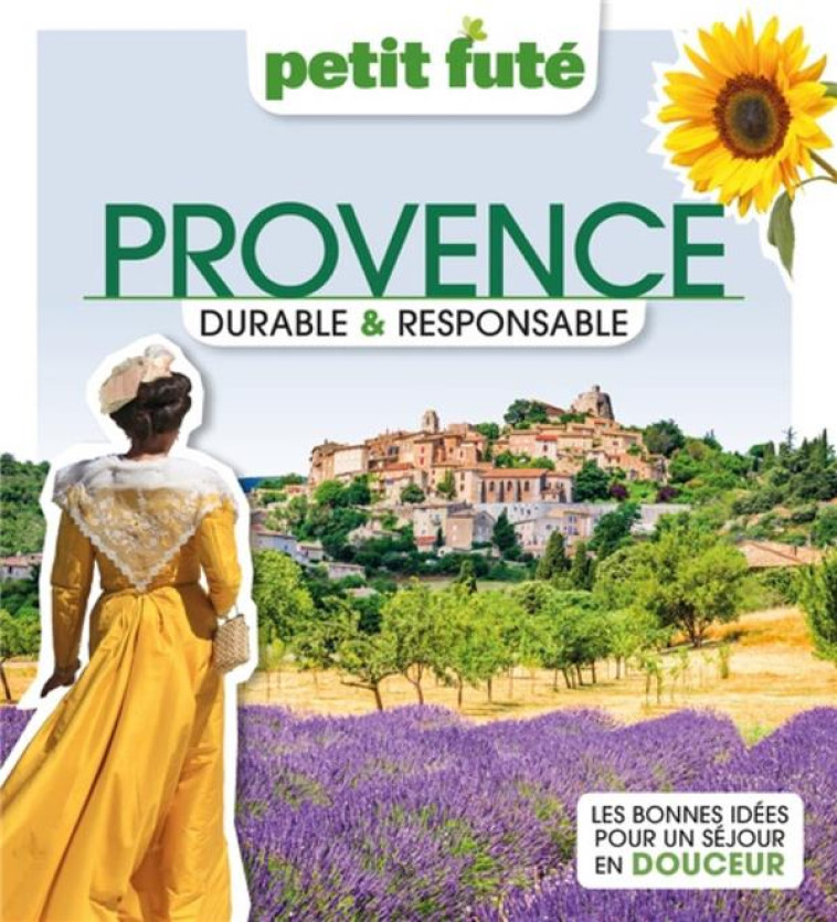 PROVENCE DURABLE & RESPONSABLE 2023 PETIT FUTE - AUZIAS D. / LABOURDE - PETIT FUTE