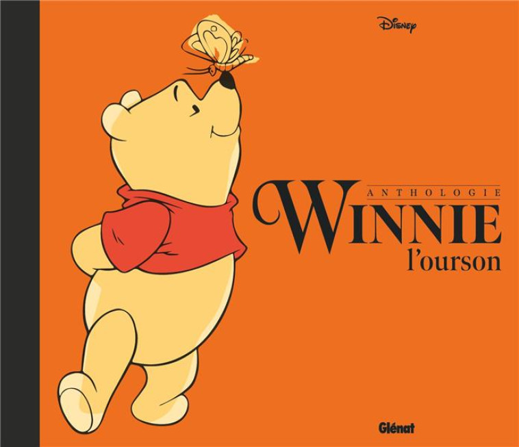 WINNIE L-OURSON ANTHOLOGIE - COLLECTIF DISNEY - GLENAT