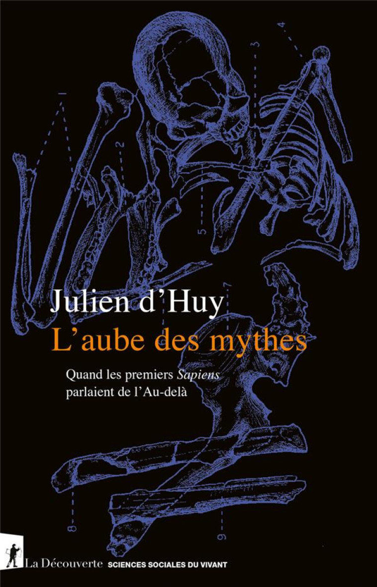 L-AUBE DES MYTHES - HUY JULIEN D- - LA DECOUVERTE