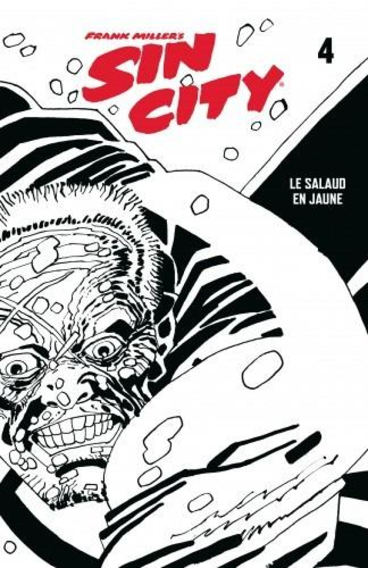 SIN CITY T04 LE SALAUD EN JAUNE - MILLER FRANK - HUGINN MUNINN