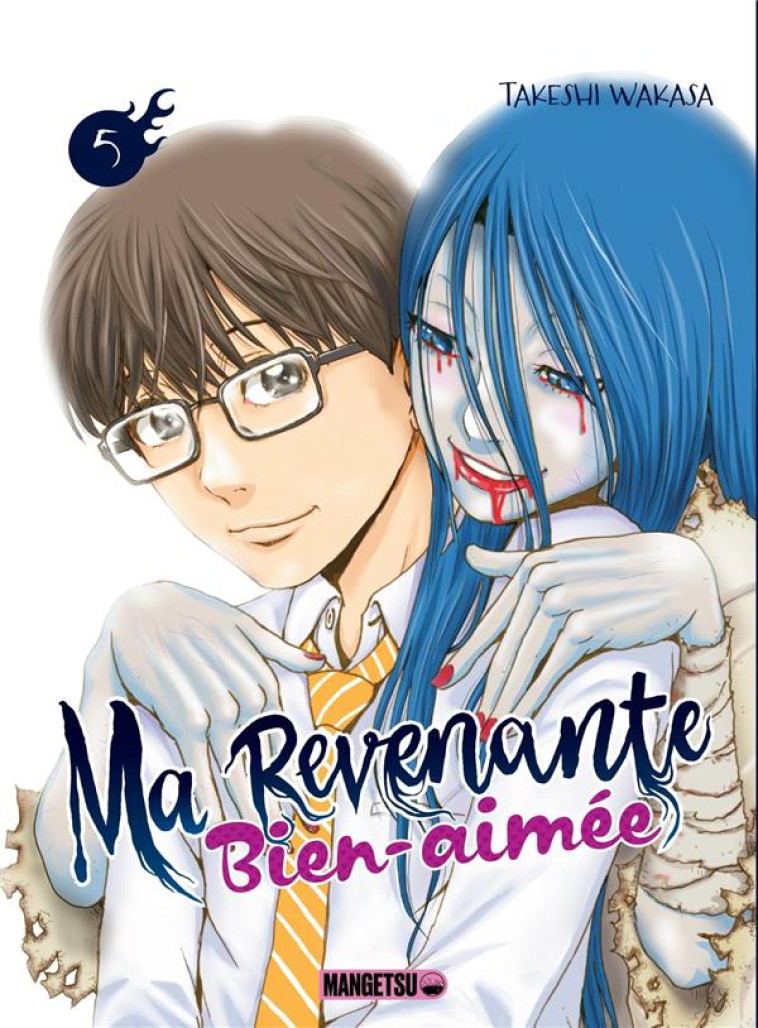 MA REVENANTE BIEN-AIMEE T05 - WAKASA TAKESHI - MANGETSU