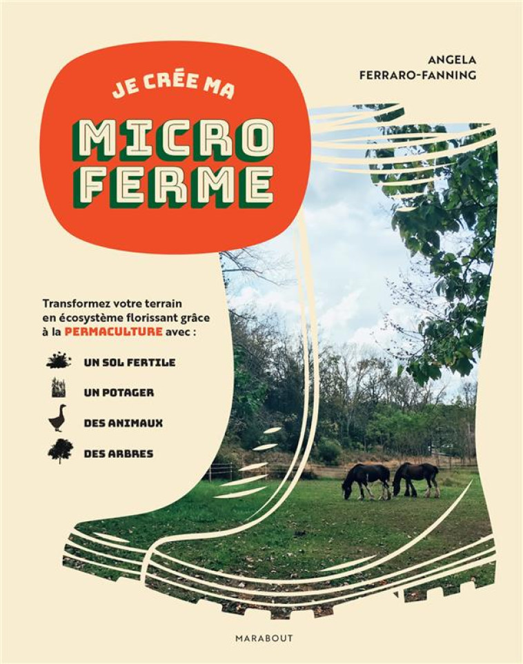 JE CREE MA MICROFERME - FERRARO-FANNING A. - MARABOUT