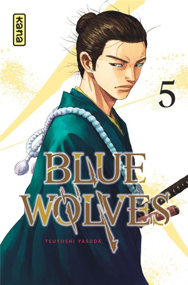 BLUE WOLVES T05 - YASUDA TSUYOSHI - DARGAUD