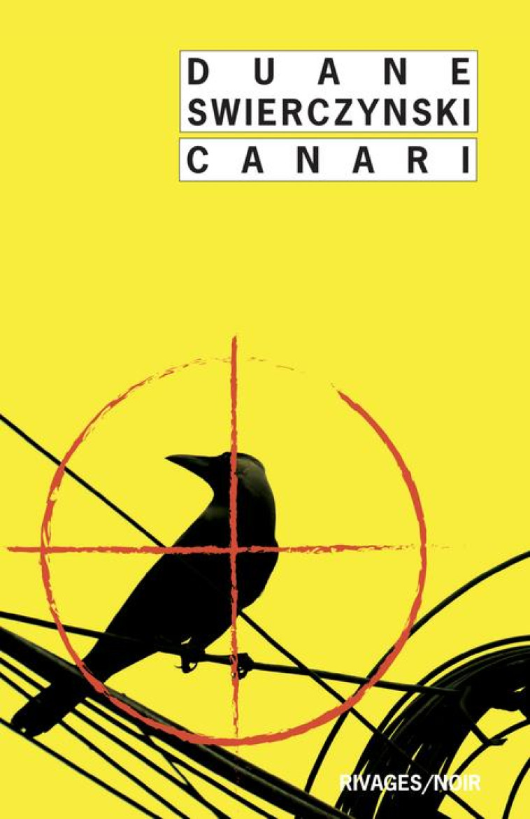 CANARI - SWIERCZYNSKI DUANE - Rivages