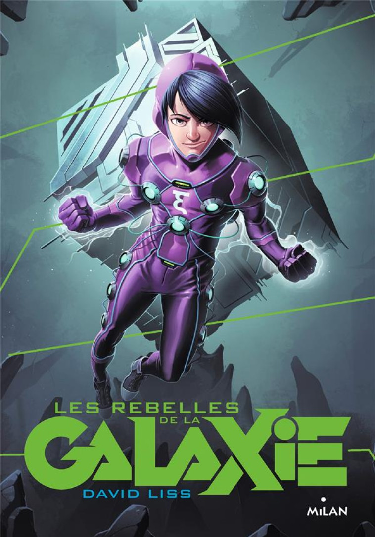 LES REBELLES DE LA GALAXIE T2 - LISS DAVID - BD Kids