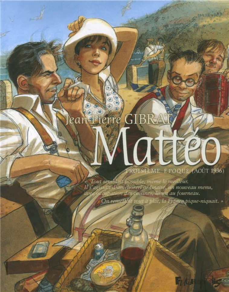 MATTEO (TROISIEME EPOQUE (AOUT 1936)) T3 - GIBRAT JEAN-PIERRE - Futuropolis