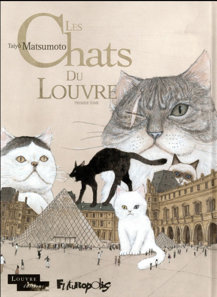 LES CHATS DU LOUVRE T1 - MATSUMOTO TAIYO - Futuropolis