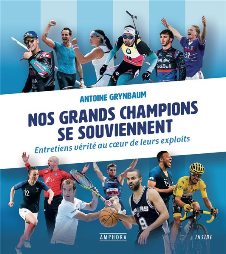 NOS GRANDS CHAMPIONS SE SOUVIENNENT - GRYNBAUM ANTOINE - AMPHORA