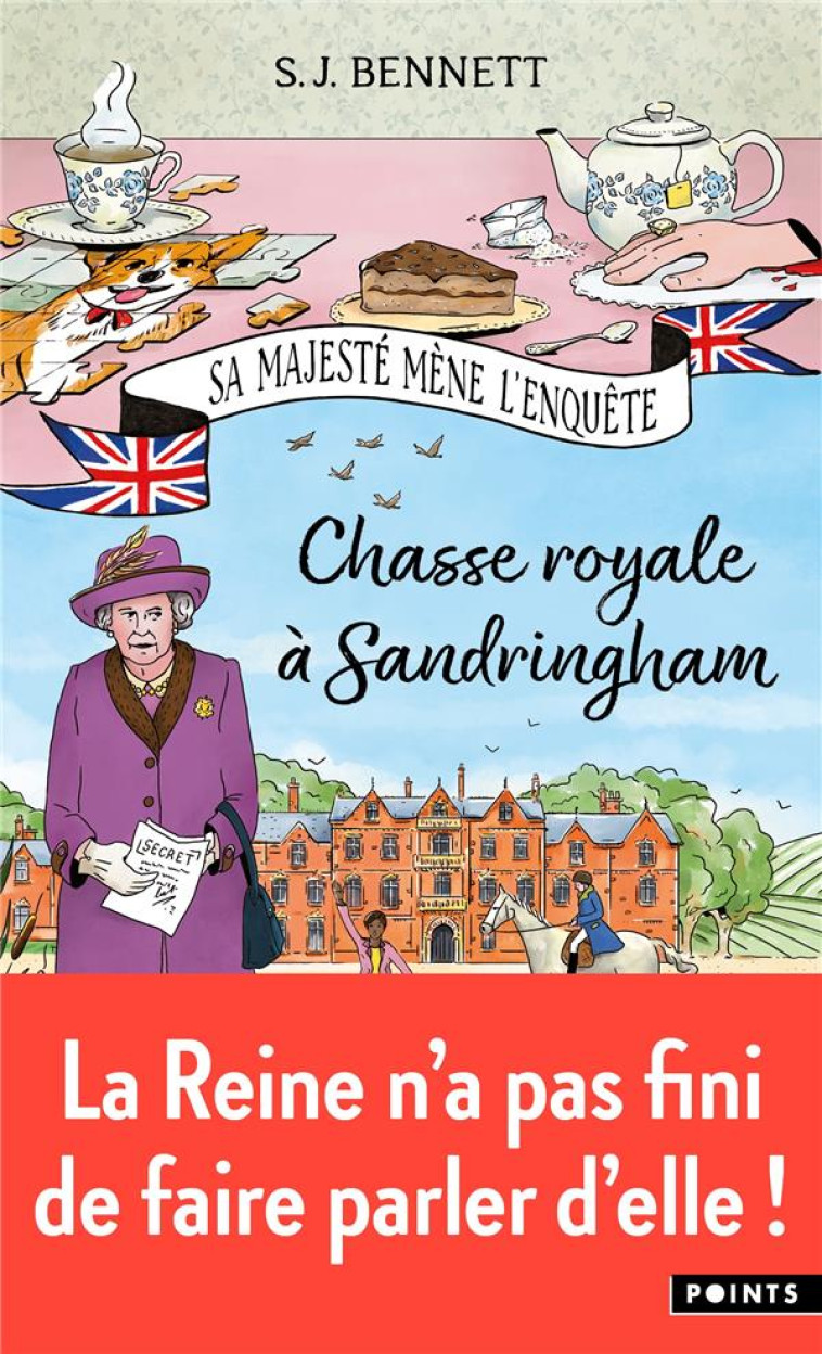 CHASSE ROYALE A SANDRINGHAM, TOME 3. SA MAJESTE MENE L-ENQUETE - BENNETT S.J. - POINTS