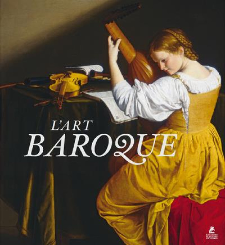 L-ART BAROQUE - COLLECTIF - PLACE VICTOIRES