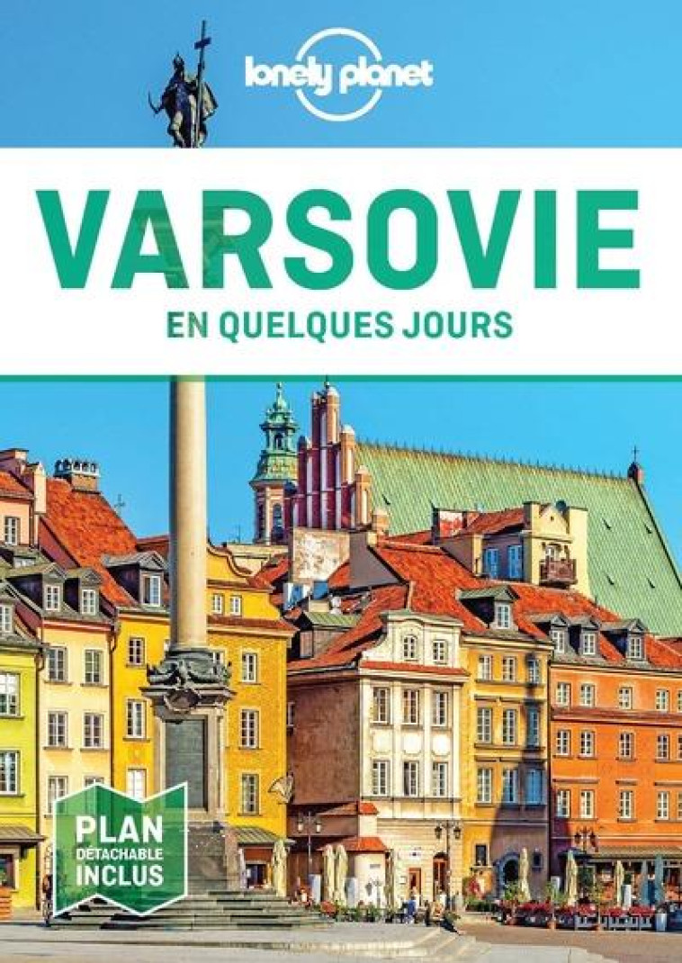 VARSOVIE EN QUELQUES JOURS 1ED - LONELY PLANET - LONELY PLANET