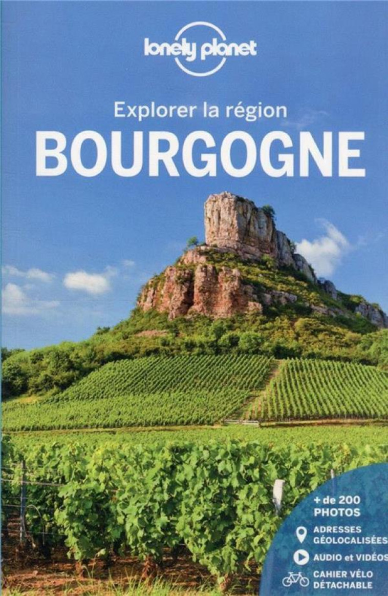 BOURGOGNE EXPLORER LA REGION 1 - LONELY PLANET FR - LONELY PLANET