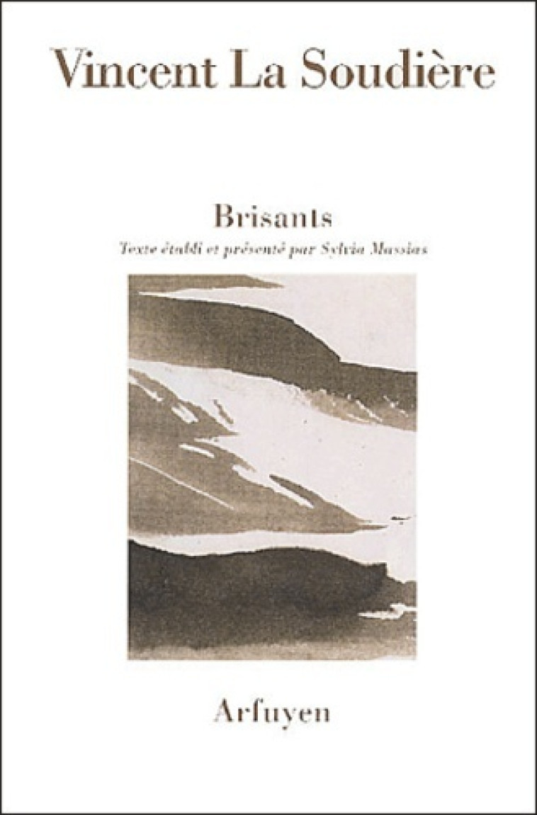 BRISANTS - LA SOURDIERE V - ARFUYEN