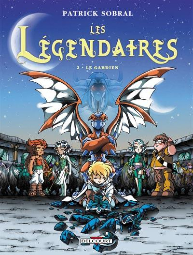 LES LEGENDAIRES T02 - SOBRAL-P - DELCOURT