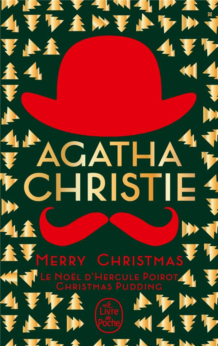 MERRY CHRISTMAS (2 TITRES) (NOUVELLES TRADUCTIONS REVISEES) - LE NOEL D-HERCULE POIROT + CHRISTMAS PUDDING - CHRISTIE AGATHA - LGF/Livre de Poche