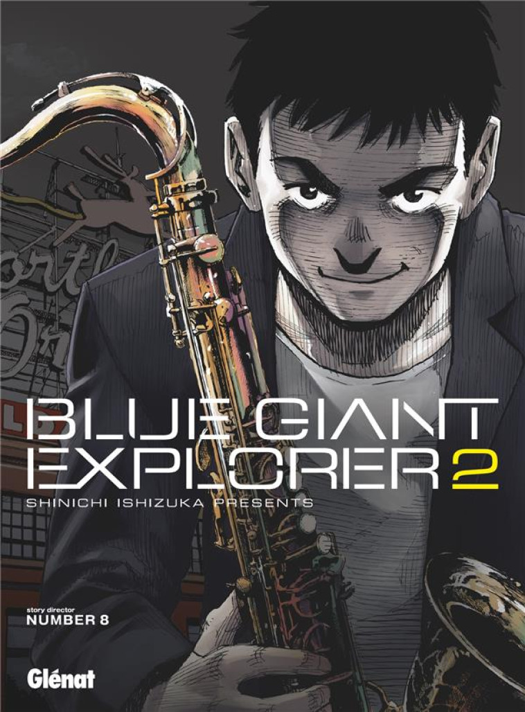 BLUE GIANT EXPLORER T02 - ISHIZUKA SHINICHI - GLENAT