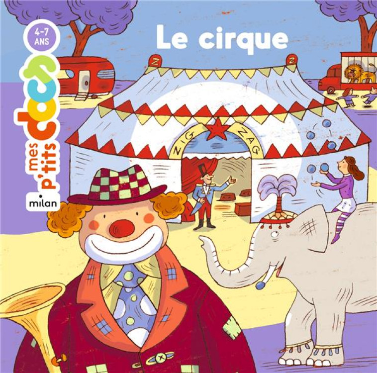 CIRQUE (LE) - LEDU/SAILLARD - BD Kids