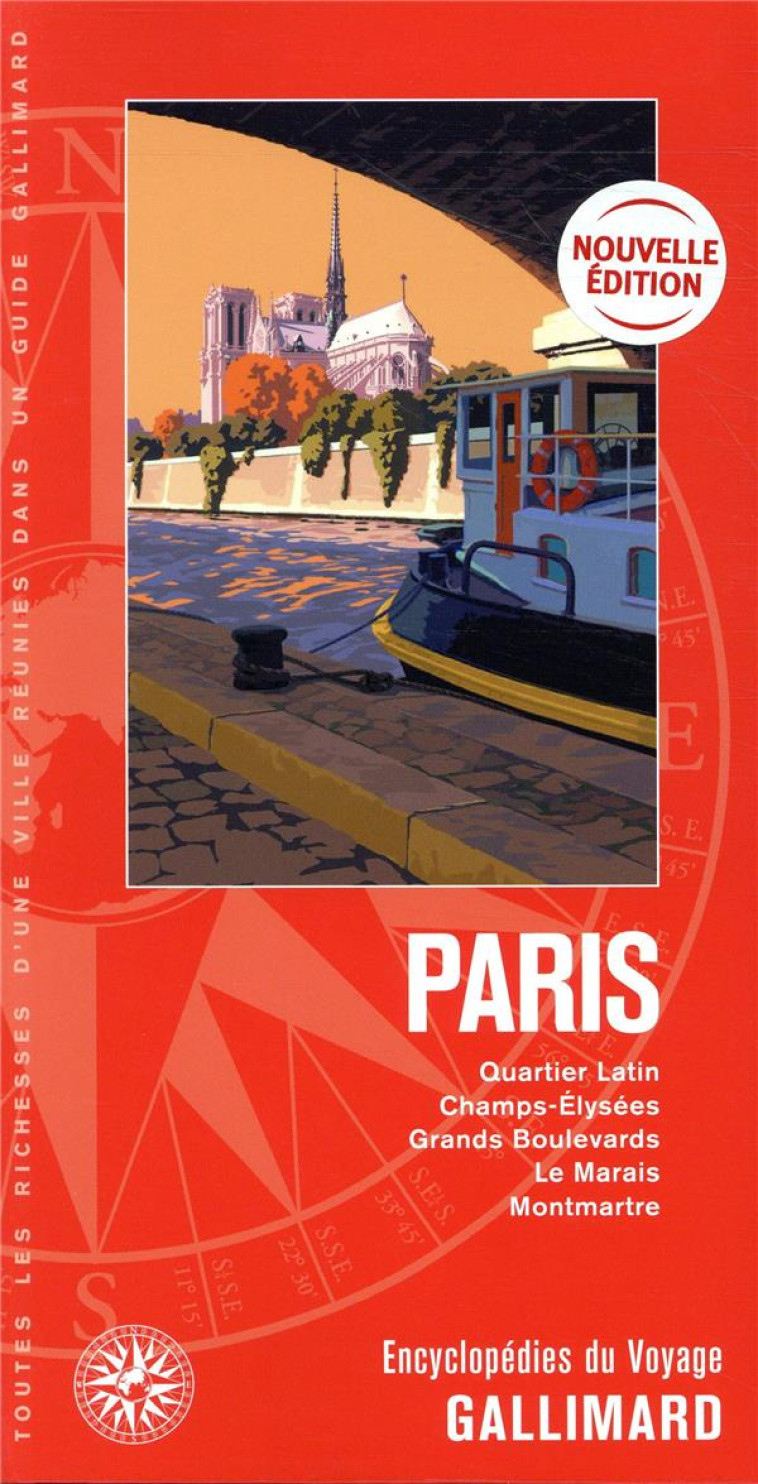 PARIS - QUARTIER LATIN, CHAMPS-ELYSEES, GRA NDS BOULEVARDS, LE MARAIS, MONTMARTRE - COLLECTIF - Gallimard-Loisirs