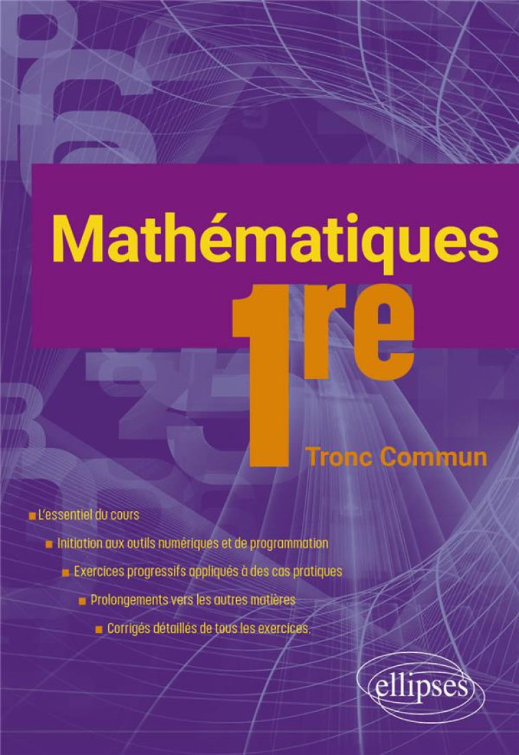 MATHEMATIQUES 1RE TRONC COMMUN - RADANNE MICHEL - ELLIPSES MARKET