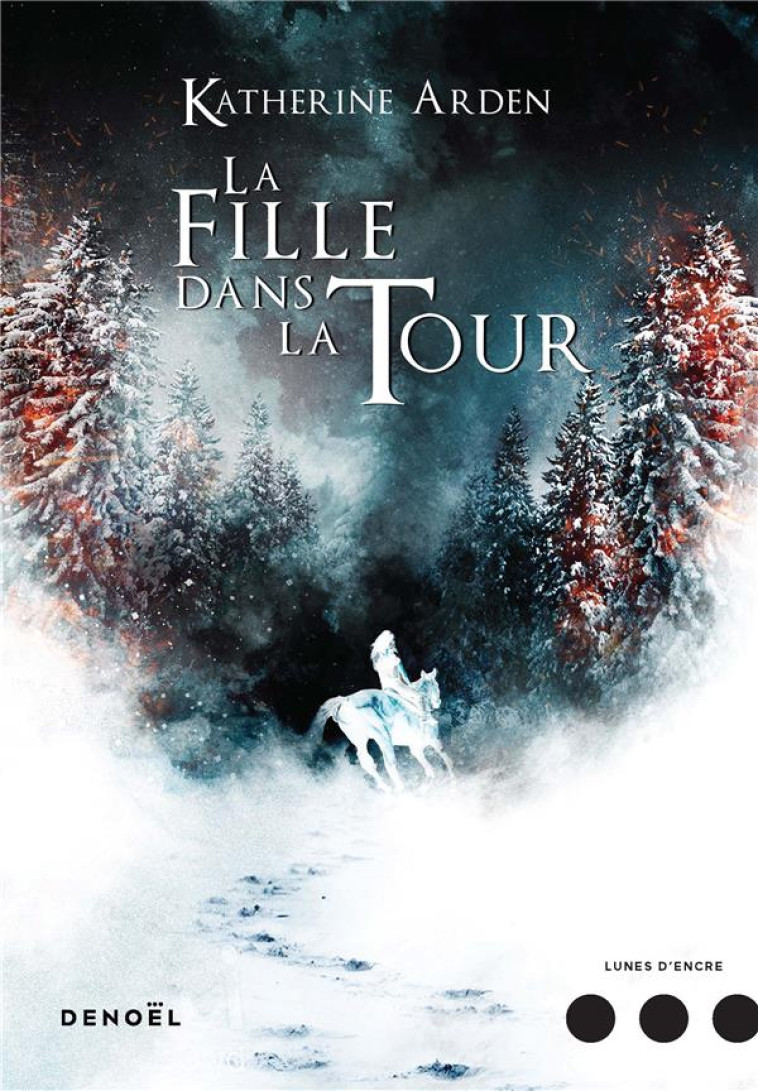 LA FILLE DANS LA TOUR - ARDEN KATHERINE - CERF