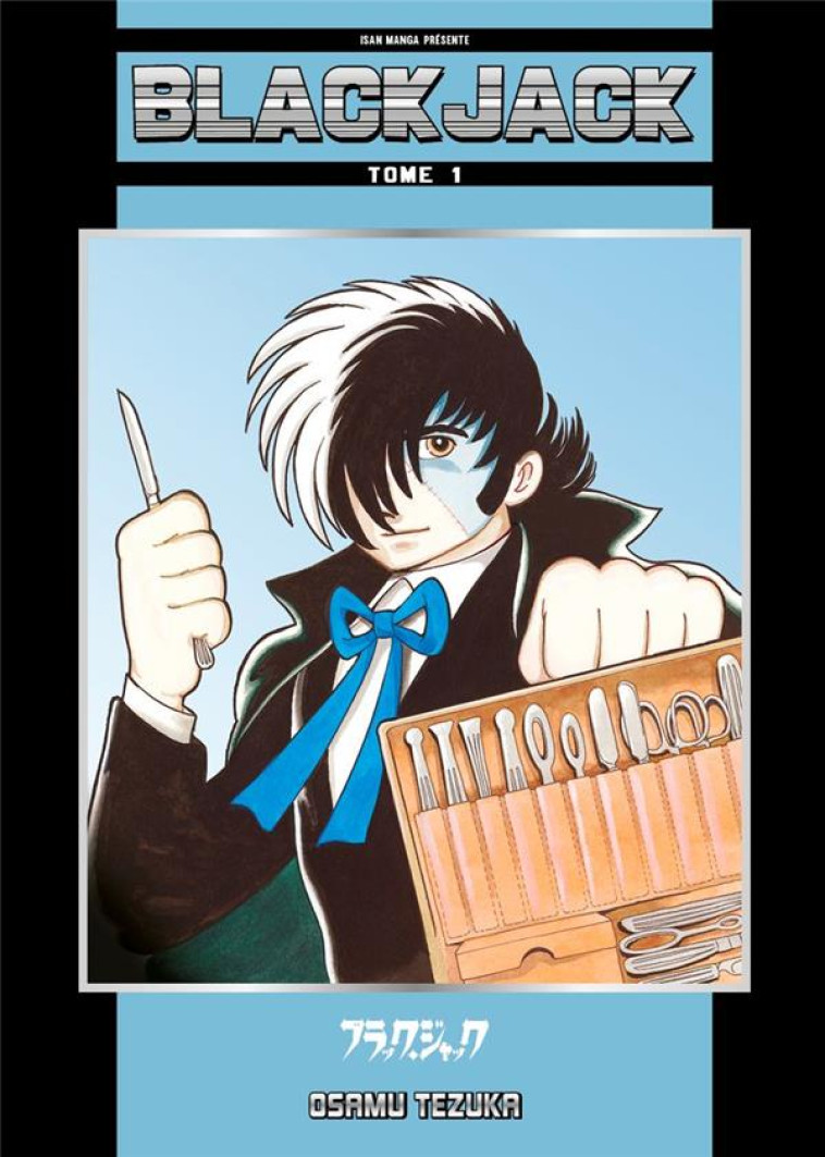 BLACK JACK T01 - OSAMU TEZUKA - ISAN MANGA