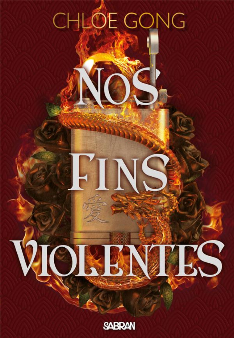 NOS FINS VIOLENTES T02 - GONG CHLOE - SABRAN