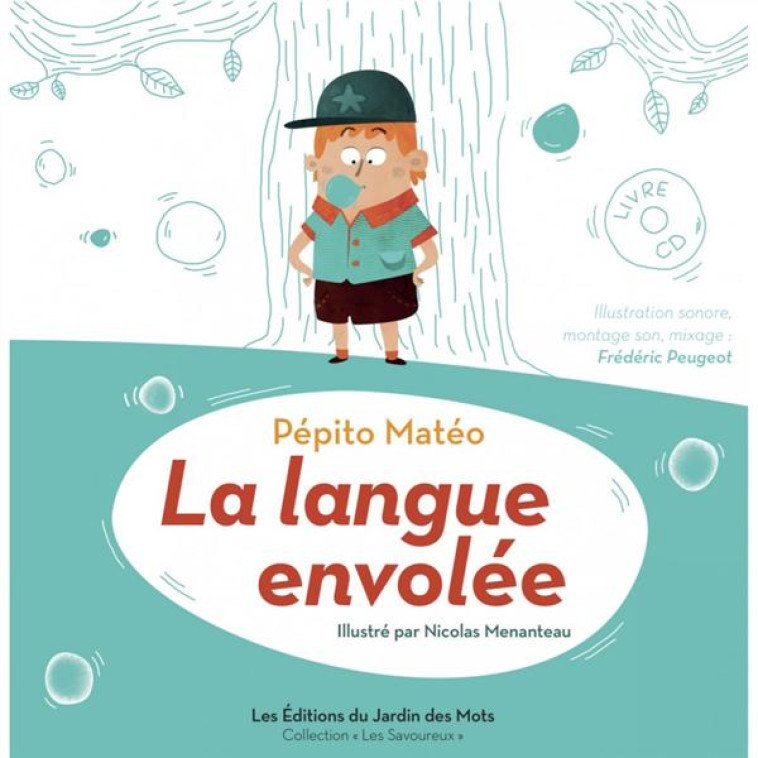 LA LANGUE ENVOLEE + CD - MATEO PEPITO - les Ed. du jardin des mots