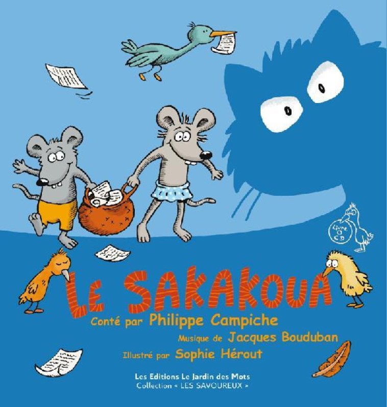 LE SAKAKOUA + CD - CAMPICHE PHILIPPE - JARDIN DES MOTS