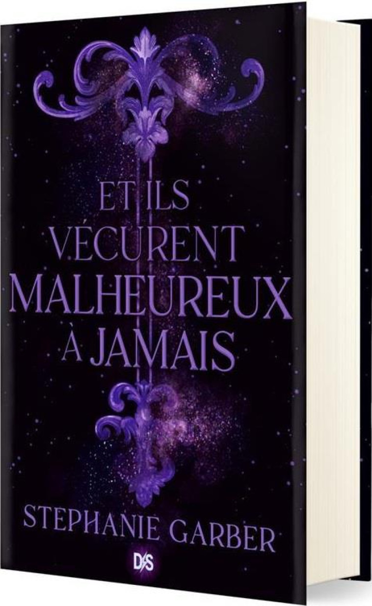 IL ETAIT UNE FOIS UN COEUR BRISE T02 ET ILS VECURENT MALHEUREUX A JAMAIS - RELIE - GARBER STEPHANIE - DE SAXUS