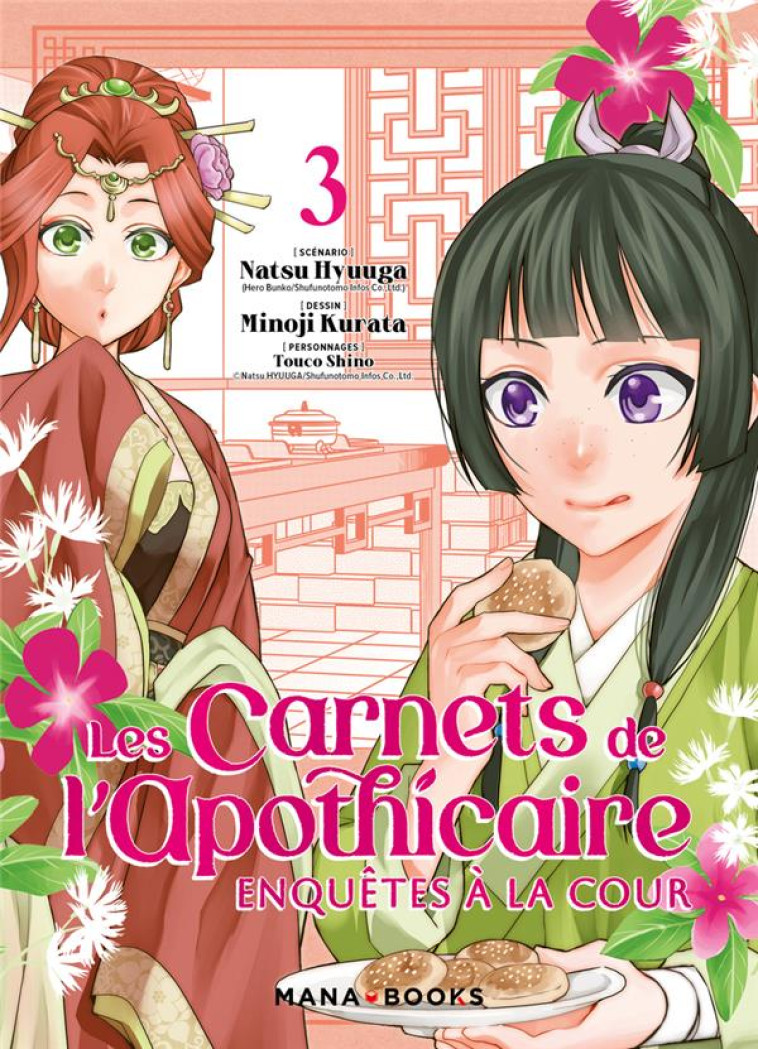 LES CARNETS DE L-APOTHICAIRE ENQUETES A LA COUR T03 - HYUUGA/KURATA - MANA BOOKS