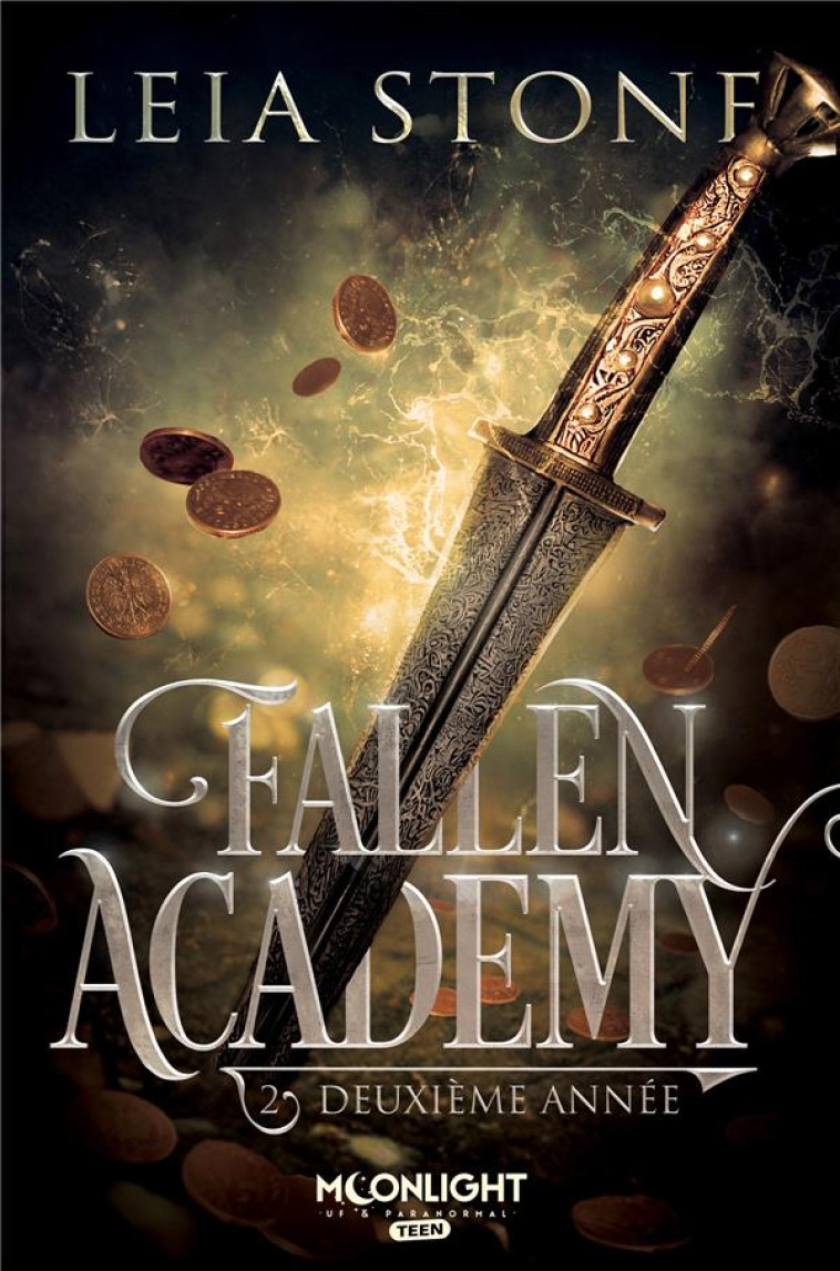 FALLEN ACADEMY T02 DEUXIEME ANNEE - STONE LEIA - REINES-BEAUX