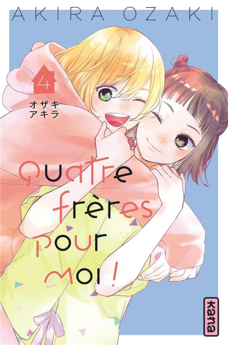 QUATRE FRERES POUR MOI ! T04 - AKIRA OZAKI - DARGAUD