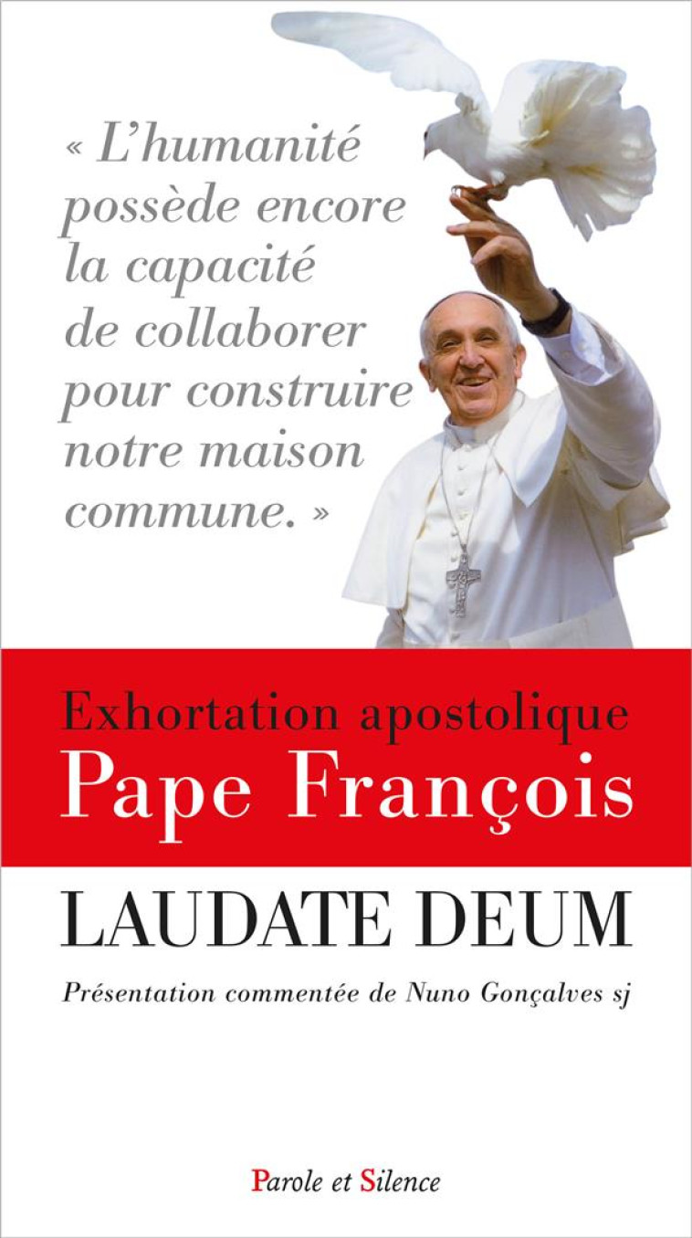 LAUDATE DEUM - PAPE FRANCOIS J. - PAROLE SILENCE