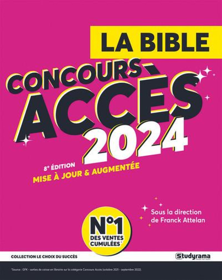 LA BIBLE DU CONCOURS ACCES - ATTELAN/SESPLUGUES - STUDYRAMA