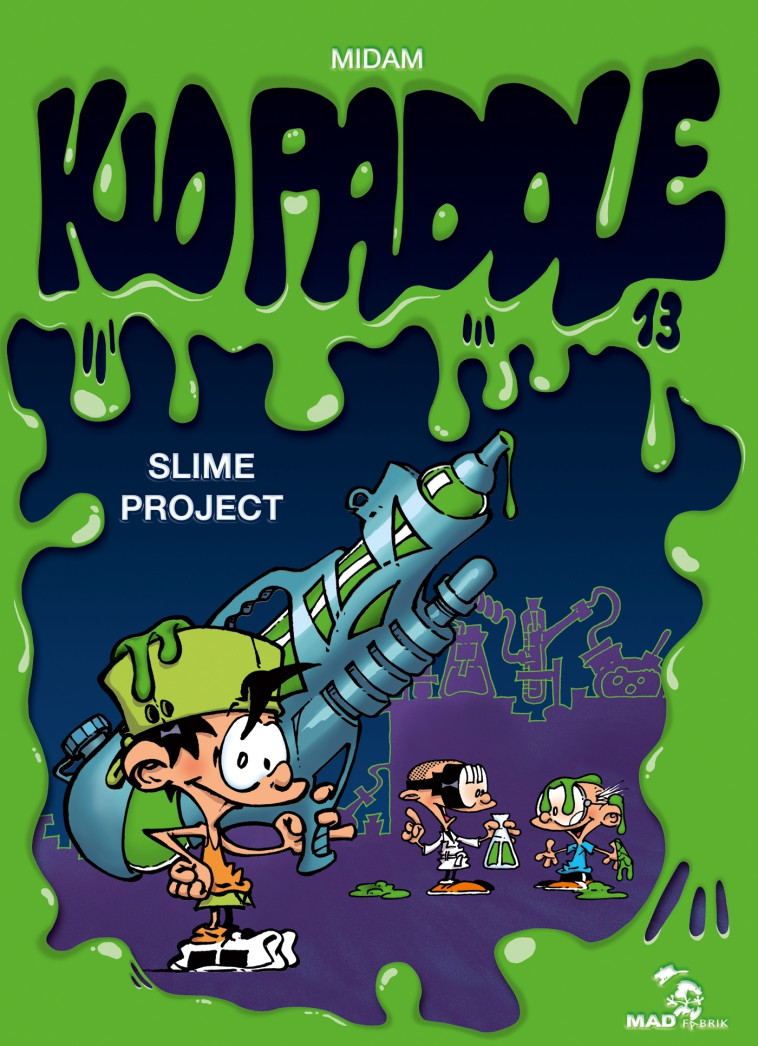 KID PADDLE T13  SLIME PROJECT - MIDAM - GLENAT