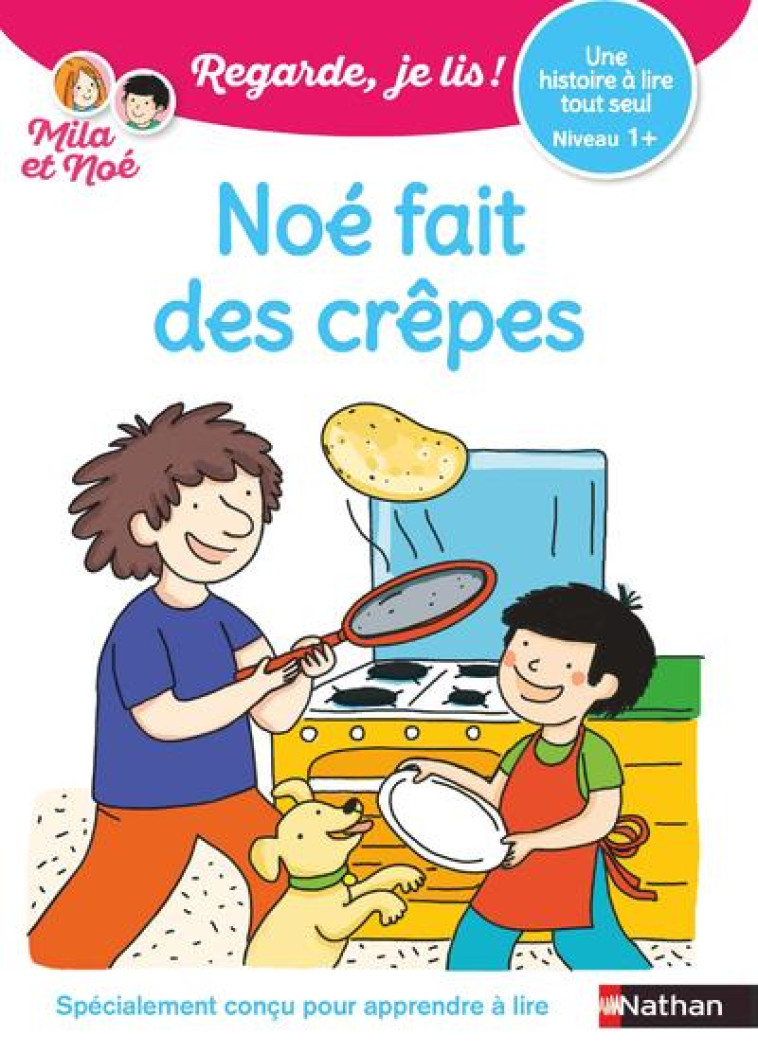 NOE FAIT DES CREPES CP NIVEAU 1+ - BATTUT/DESFORGES - CLE INTERNAT