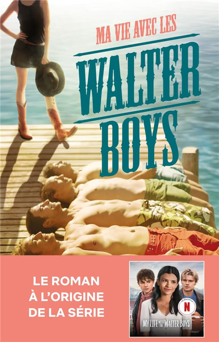 MA VIE AVEC LES WALTER BOYS - ALI NOVAK - HACHETTE